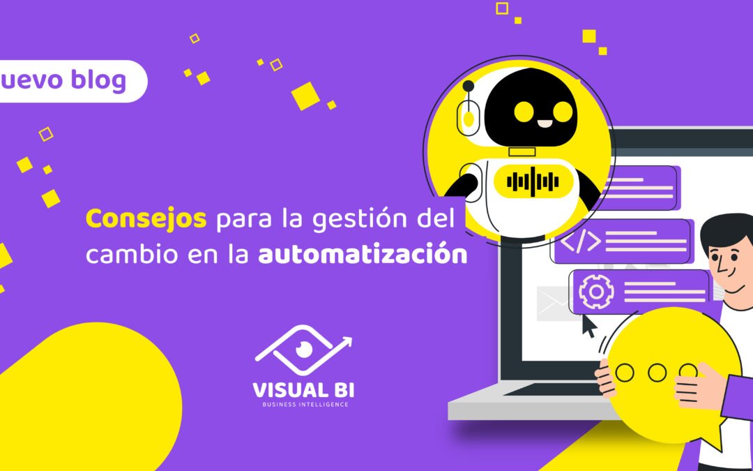 Consejos para la gestión del cambio en la automatización